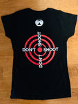 DON'T SHOOT